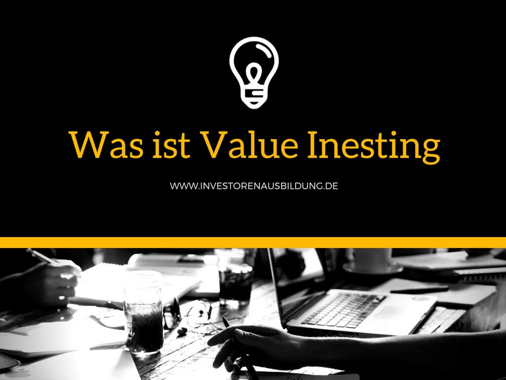Was ist Value Investing